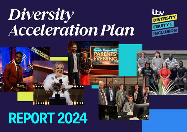 Front cover of Diversity Acceleration Report 2024. From left to right: a promotional image for  ‘Sorry I didn’t know;’ Ellie Simmonds on stage winning a BAFTA; a promotional image for ‘Romesh Ranganathan’s Parents’ Evening;’ a promotional image for  D I Ray and a photo featuring six Fresh Cuts Directors.